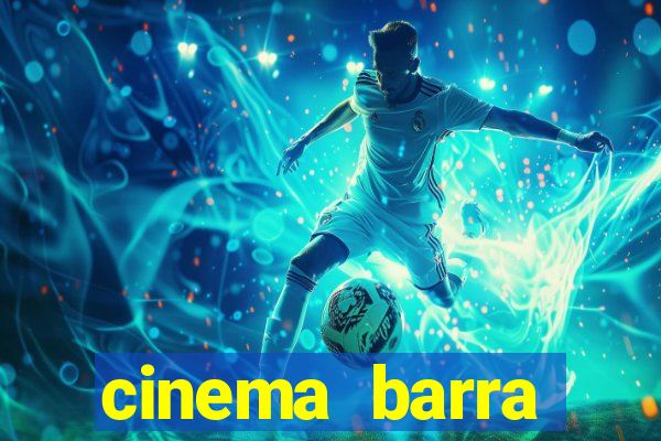 cinema barra shopping sul